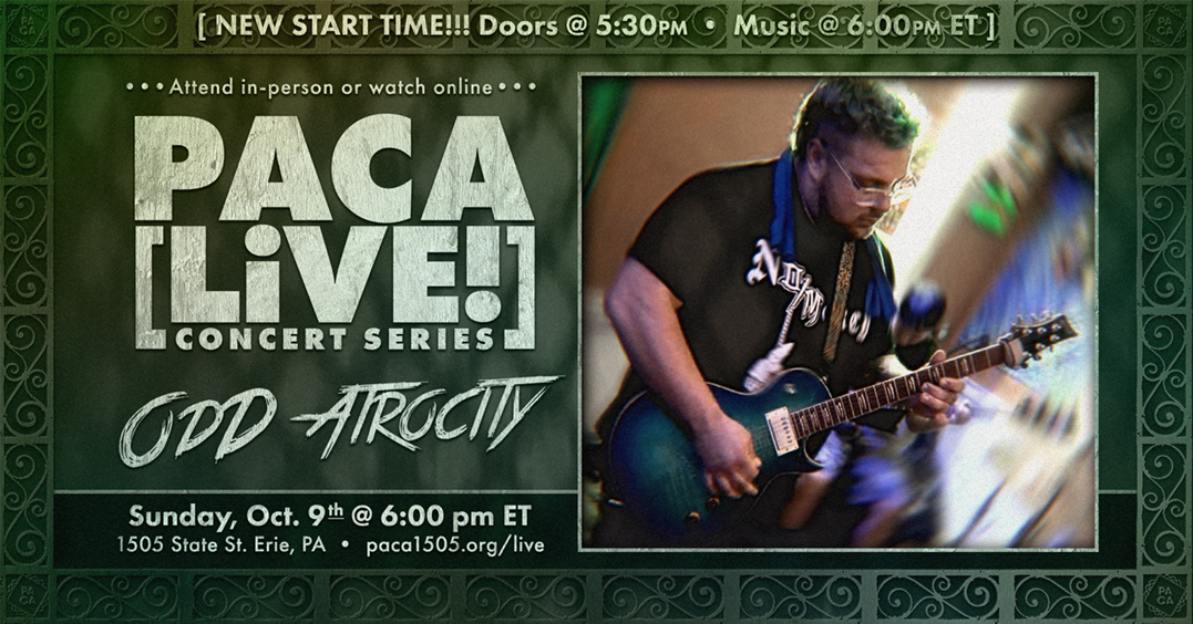 Odd Atrocity • PACA [LiVE!] Concert Series